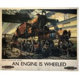 Poster BR AN ENGINE IS WHEELED DERBY LOCOMOTIVE WORKS by Terence Cuneo Quad royal 50in x 40in.