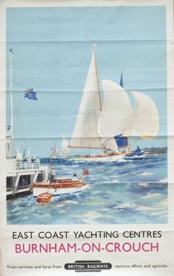 Poster BR(E) EAST COAST YACHTING CENTRES BURNHAM-ON-CROUCH by Frank Mason. Double Royal 25in x 40in.