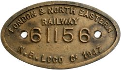 Worksplate 9x5 LONDON & NORTH EASTERN RAILWAY N.B.LOCO CO 1947 61156 ex Thompson B1 4-6-0. Allocated