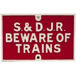 Somerset and Dorset Joint Railway cast iron Sign S.& D.J.R. BEWARE OF TRAINS face restored with nice