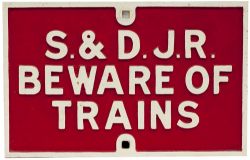 Somerset and Dorset Joint Railway cast iron Sign S.& D.J.R. BEWARE OF TRAINS face restored with nice