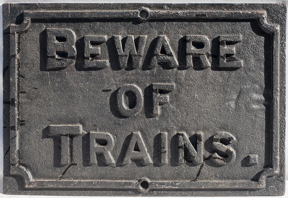 Midland Railway cast iron BEWARE OF TRAINS notice. Face restored only.