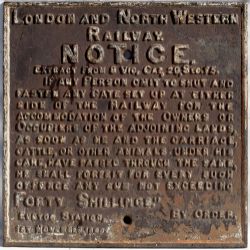 LNWR Cast iron gate notice in good original condition.