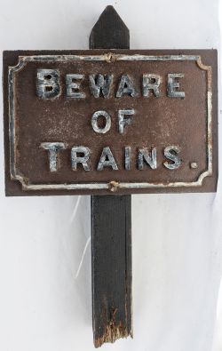 Midland Railway cast iron sign. BEWARE OF TRAINS still mounted onto the top section of it's original