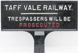 Taff Vale Railway post mounted double sided trespass sign. Very good condition.