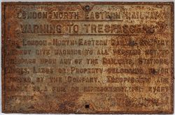 LNER Cast iron trespass sign. LNER WARNING TO TRESPASSERS. In good original condition.