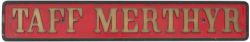 Nameplate TAFF MERTHYR ex Hudswell Clarke 0-6-0 ST built as works number 1498 and delivered to