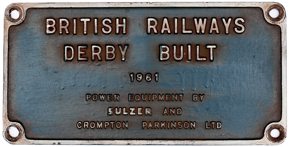 Worksplate BRITISH RAILWAYS DERBY BUILT 1961 POWER EQUIPMENT BY SULZER CROMPTON PARKINSON LTD ex