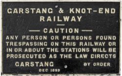 Garstang & Knot End Railway cast iron TRESPASS SIGN dated December 1899. A Grade 1 cast iron sign