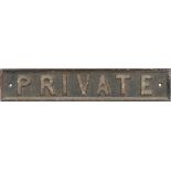 GWR pre grouping cast iron doorplate PRIVATE. Measures 18in x 3.5in and is in nice original