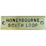 GWR machine engraved brass shelfplate HONEYBOURNE SOUTH LOOP. In very good condition with original