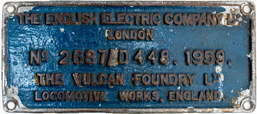 Worksplate THE ENGLISH ELECTRIC COMPANY LTD LONDON THE VULCAN FOUNDRY LTD LOCOMOTIVE WORKS ENGLAND