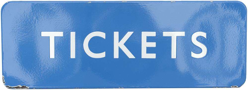 BR(Sc) FF enamel sign TICKETS measuring 28in x 10in. In very good condition with some edge chipping.