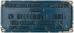 Diesel worksplate THE ENGLISH ELECTRIC COMPANY LTD LONDON THE VULCAN FOUNDRY LTD LOCOMOTIVE WORKS