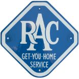 Motoring enamel sign RAC GET-YOU-HOME SERVICE. In good condition with a couple of small areas of