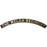 Nameplate THE WELCH REGIMENT ex LMS Royal Scot 4-6-0 built by The North British Locomotive Company