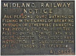 Midland Railway cast iron notice re ALL PERSONS FOUND BATHING OR FISHING IN THIS CANAL WILL BE