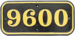 GWR cast iron cabside numberplate 9600 ex Collett 0-6-0 PT built at Swindon in 1945. Allocation