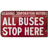 Motoring bus enamel sign READING CORPORATION MOTORS ALL BUSES STOP HERE. Double sided with some