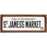 Motoring road street sign CITY OF WESTMINSTER ST JAMES'S MARKET SW1. An original pre-war sign with