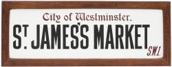 Motoring road street sign CITY OF WESTMINSTER ST JAMES'S MARKET SW1. An original pre-war sign with