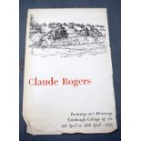 A 1950'S CLAUDE ROGERS EXHIBITION POSTER, together with another. 75 cm x 50 cm.