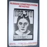 AN UNFRAMED VINTAGE RUSSIAN POSTER, “Russian Constructivism Revisted”. 76 CM X 49.5 CM.