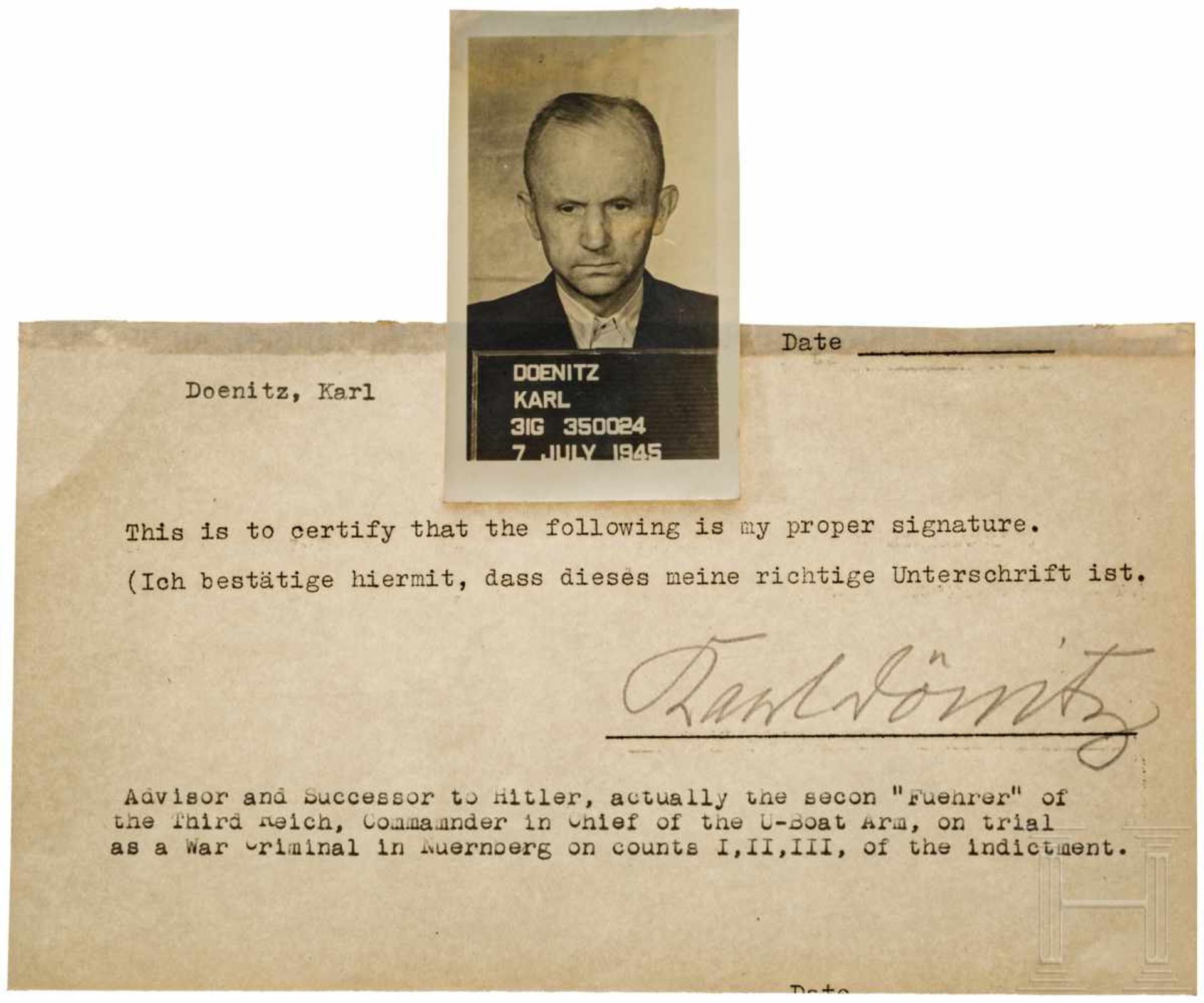Karl Dönitz - offizielle Unterschriftenbestätigung 1945 mit LichtbildUndatiertes,