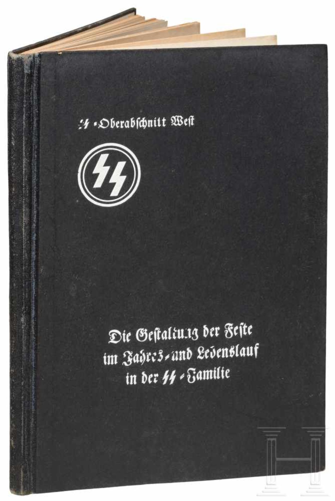 SS-Obergruppenführer Fritz Weitzel - "Die Gestaltung der Feste im Jahres- und Lebenslauf in der SS-