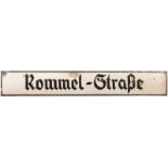 Emailleschild "Rommel-Straße"Leicht gewölbtes Eisenblech, emailliert, seitlich vier