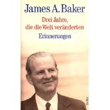 James A. Baker, "Drei Jahre, die die Welt veränderten", 1996. Der ehemaligerUS-Aussenminister