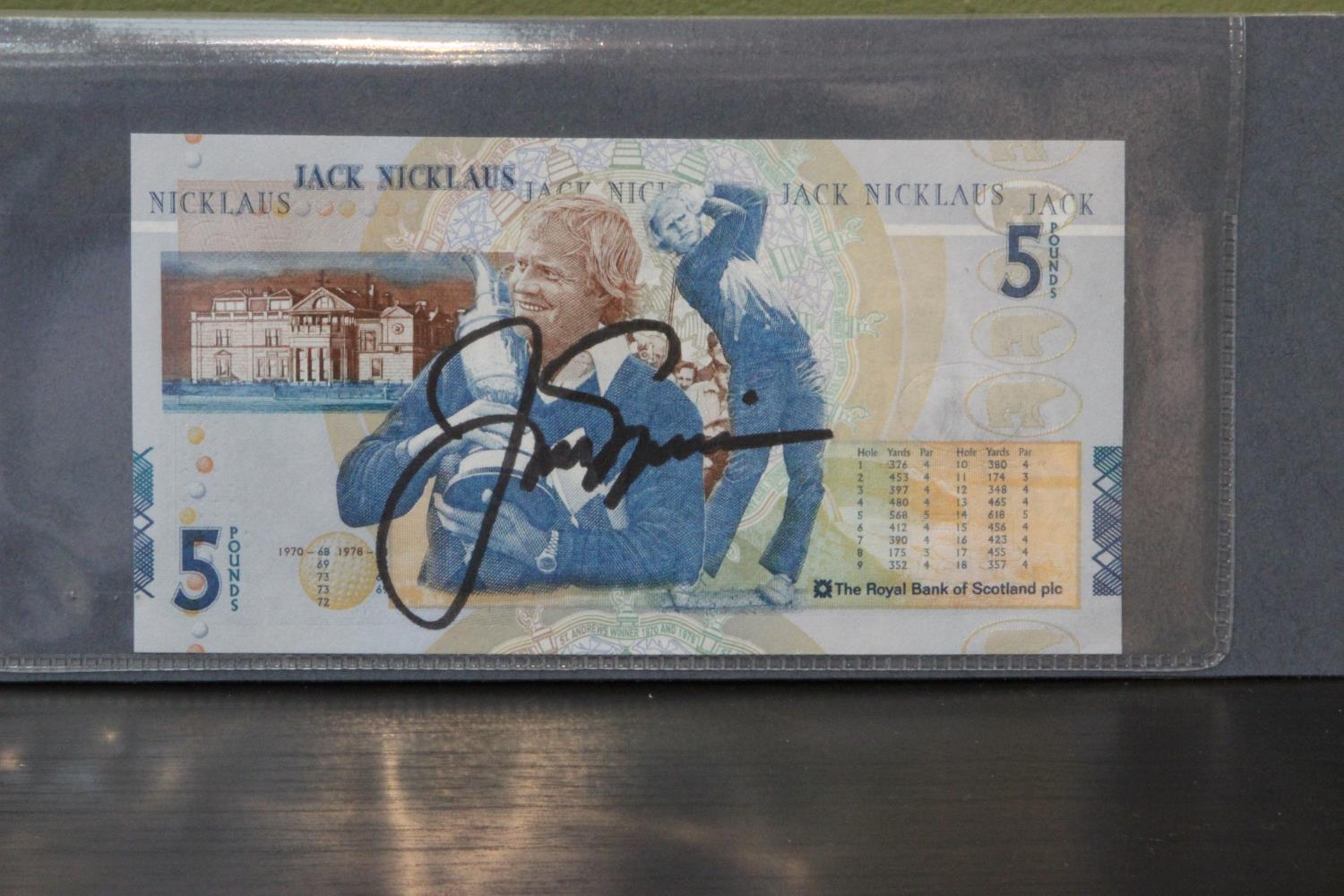 Jack Nicklaus personally autographed Royal Bank of Scotland commemerative £5 note.