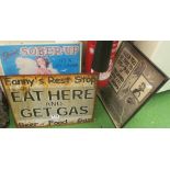 A metal advertising plaque' Drink Sober-Up It's A Life Saver’, another 'Fanny's Rest Stop', and a