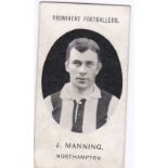 Taddy & Co Prominent Footballers (With Footnote)1908 Northampton J Manning g/vg