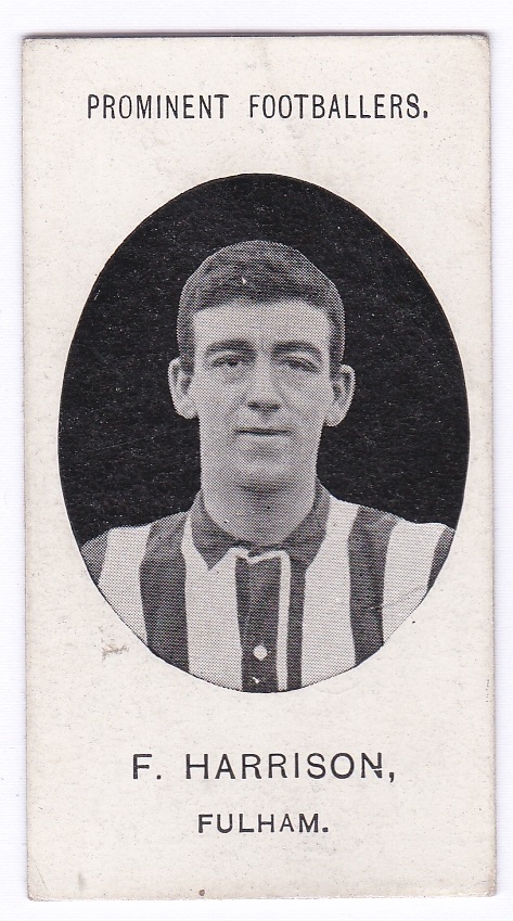 Taddy & Co Prominent Footballers (With Footnote)1908 Fulham F Harrison g/vg - Image 2 of 2