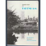 Another Look at Fakenham produced by Jim Baldwin with poems by Ellen Van Damme. Contains many
