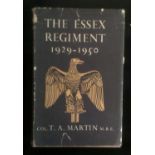 Military Book-The Essex Regiment by Col. T.A. Martin MBE-1929-1950-Regimental History published