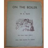 YEATS (W.B.) On the Boiler, 4to, pictorial card wrappers, yap edges, Dublin, Cuala Press, [ca.