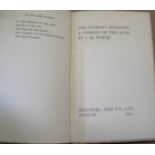 SYNGE (J.) The Tinker's Wedding, 8vo, red cloth / buff spine, Dublin, 1907.