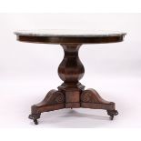 A 19TH CENTURY ROSEWOOD AND GREY MARBLE CIRCULAR CENTRE TABLE, with veined grey marble top, plain