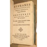 OUDIN (C.) Refranes o Proverbios Espanoles traduzidos en lengua Francesa..., 12mo, pp. [2], 269 (1);