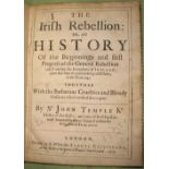 [IRELAND] TEMPLE (Sir John) The Irish Rebellion, 4to, collated complete, fine engr. 1712 bookplate