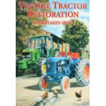 A TIN PLAQUE, VINTAGE TRACTOR RESTORATION. 26ins x 19ins.