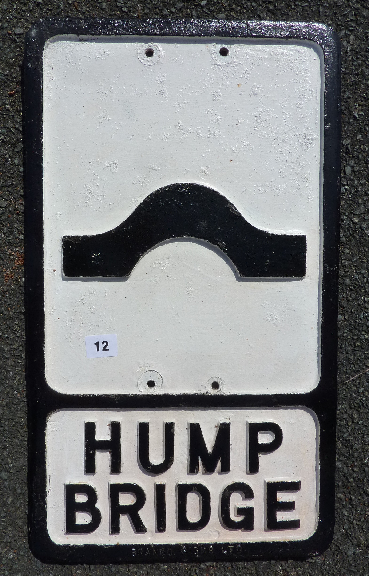 BRANCO REPRODUCTION ROAD SIGN HUMP BRIDGE