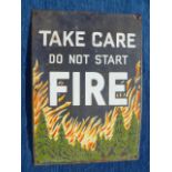 ENAMEL SIGN TAKE CARE DO NOT START FIRE