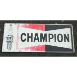 TIN ADVERTISING SIGN CHAMPION APPROX. 36 INS. X 15 INS.