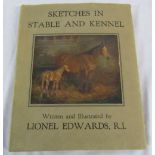 Sketches in Stable and Kennel written and illustrated by Lionel Edwards 1933