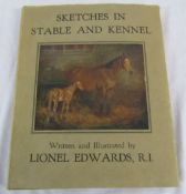 Sketches in Stable and Kennel written and illustrated by Lionel Edwards 1933