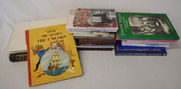 Collection of Lincolnshire related books & others including Tintin The secret of the Unicorn