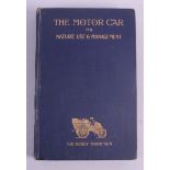 Sir Henry Thompson: "The Motorcar an Elementary Handbook on its Use and Management",1902, signed